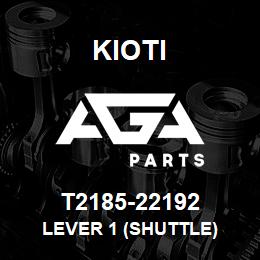 T2185-22192 Kioti LEVER 1 (SHUTTLE) | AGA Parts