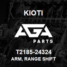 T2185-24324 Kioti ARM, RANGE SHIFT | AGA Parts