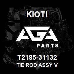 T2185-31132 Kioti TIE ROD ASSY V | AGA Parts