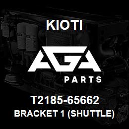 T2185-65662 Kioti BRACKET 1 (SHUTTLE) | AGA Parts