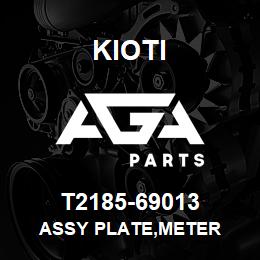 T2185-69013 Kioti ASSY PLATE,METER | AGA Parts