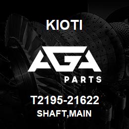 T2195-21622 Kioti SHAFT,MAIN | AGA Parts