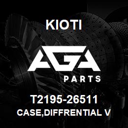 T2195-26511 Kioti CASE,DIFFRENTIAL V | AGA Parts