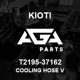 T2195-37162 Kioti COOLING HOSE V | AGA Parts