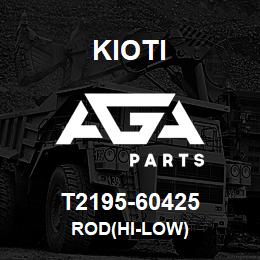 T2195-60425 Kioti ROD(HI-LOW) | AGA Parts