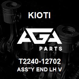 T2240-12702 Kioti ASS'Y END LH V | AGA Parts