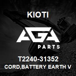 T2240-31352 Kioti CORD,BATTERY EARTH V | AGA Parts