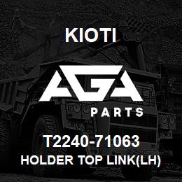 T2240-71063 Kioti HOLDER TOP LINK(LH) | AGA Parts