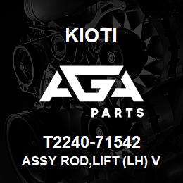 T2240-71542 Kioti ASSY ROD,LIFT (LH) V | AGA Parts