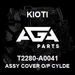 T2280-A0041 Kioti ASSY COVER O/P CYLDER | AGA Parts