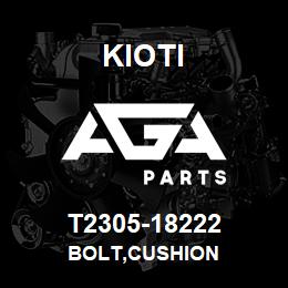 T2305-18222 Kioti BOLT,CUSHION | AGA Parts