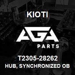 T2305-28262 Kioti HUB, SYNCHRONIZED OBS V | AGA Parts