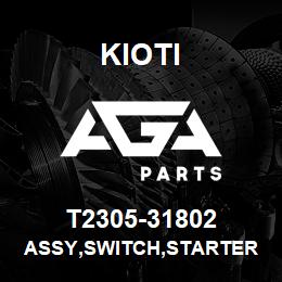 T2305-31802 Kioti ASSY,SWITCH,STARTER V | AGA Parts