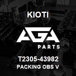 T2305-43982 Kioti PACKING OBS V | AGA Parts