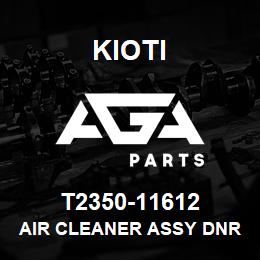 T2350-11612 Kioti AIR CLEANER ASSY DNR V | AGA Parts