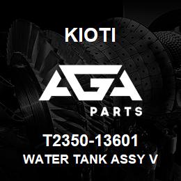 T2350-13601 Kioti WATER TANK ASSY V | AGA Parts