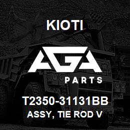 T2350-31131BB Kioti ASSY, TIE ROD V | AGA Parts