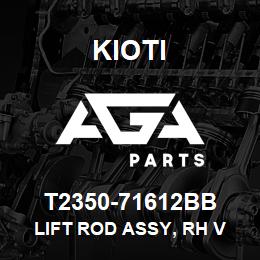 T2350-71612BB Kioti LIFT ROD ASSY, RH V | AGA Parts