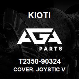 T2350-90324 Kioti COVER, JOYSTIC V | AGA Parts