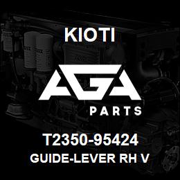 T2350-95424 Kioti GUIDE-LEVER RH V | AGA Parts