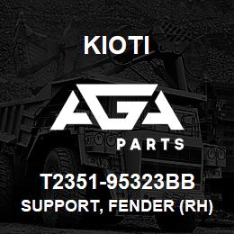 T2351-95323BB Kioti SUPPORT, FENDER (RH) V | AGA Parts