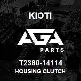 T2360-14114 Kioti HOUSING CLUTCH | AGA Parts