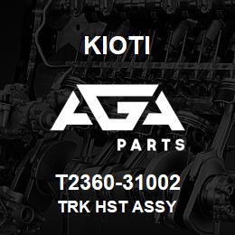 T2360-31002 Kioti TRK HST ASSY | AGA Parts