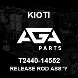 T2440-14552 Kioti RELEASE ROD ASS'Y | AGA Parts