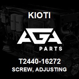 T2440-16272 Kioti SCREW, ADJUSTING | AGA Parts