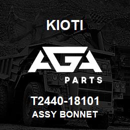 T2440-18101 Kioti ASSY BONNET | AGA Parts