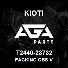 T2440-23732 Kioti PACKING OBS V | AGA Parts