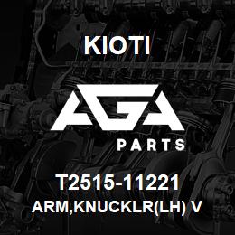 T2515-11221 Kioti ARM,KNUCKLR(LH) V | AGA Parts