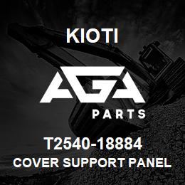 T2540-18884 Kioti COVER SUPPORT PANEL V | AGA Parts