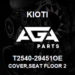 T2540-29451OE Kioti COVER,SEAT FLOOR 2 | AGA Parts