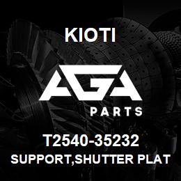 T2540-35232 Kioti SUPPORT,SHUTTER PLATE | AGA Parts