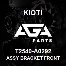 T2540-A0292 Kioti ASSY BRACKET FRONT | AGA Parts