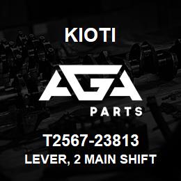 T2567-23813 Kioti LEVER, 2 MAIN SHIFT | AGA Parts