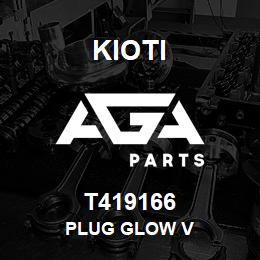 T419166 Kioti PLUG GLOW V | AGA Parts