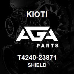 T4240-23871 Kioti SHIELD | AGA Parts