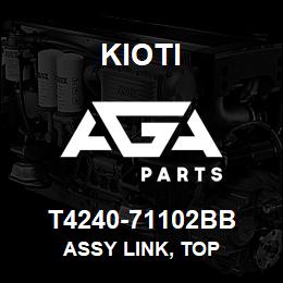 T4240-71102BB Kioti ASSY LINK, TOP | AGA Parts