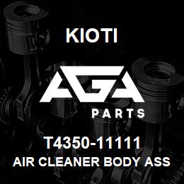 T4350-11111 Kioti AIR CLEANER BODY ASSY V | AGA Parts