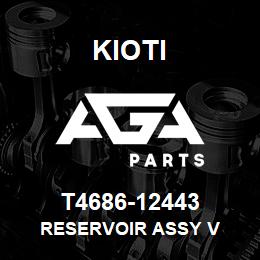 T4686-12443 Kioti RESERVOIR ASSY V | AGA Parts