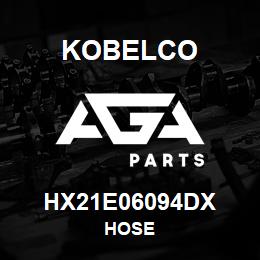 HX21E06094DX Kobelco HOSE | AGA Parts