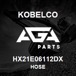 HX21E06112DX Kobelco HOSE | AGA Parts