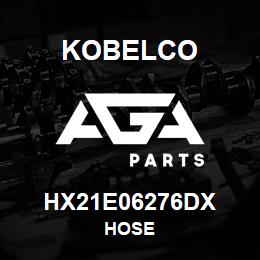 HX21E06276DX Kobelco HOSE | AGA Parts