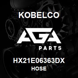 HX21E06363DX Kobelco HOSE | AGA Parts