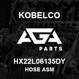 HX22L06135DY Kobelco HOSE ASM | AGA Parts