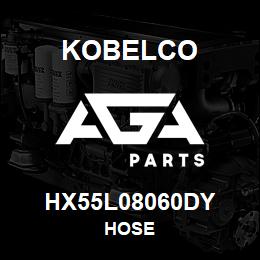 HX55L08060DY Kobelco HOSE | AGA Parts
