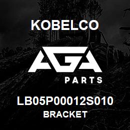 LB05P00012S010 Kobelco BRACKET | AGA Parts