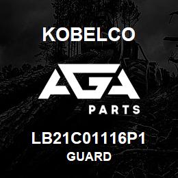 LB21C01116P1 Kobelco GUARD | AGA Parts